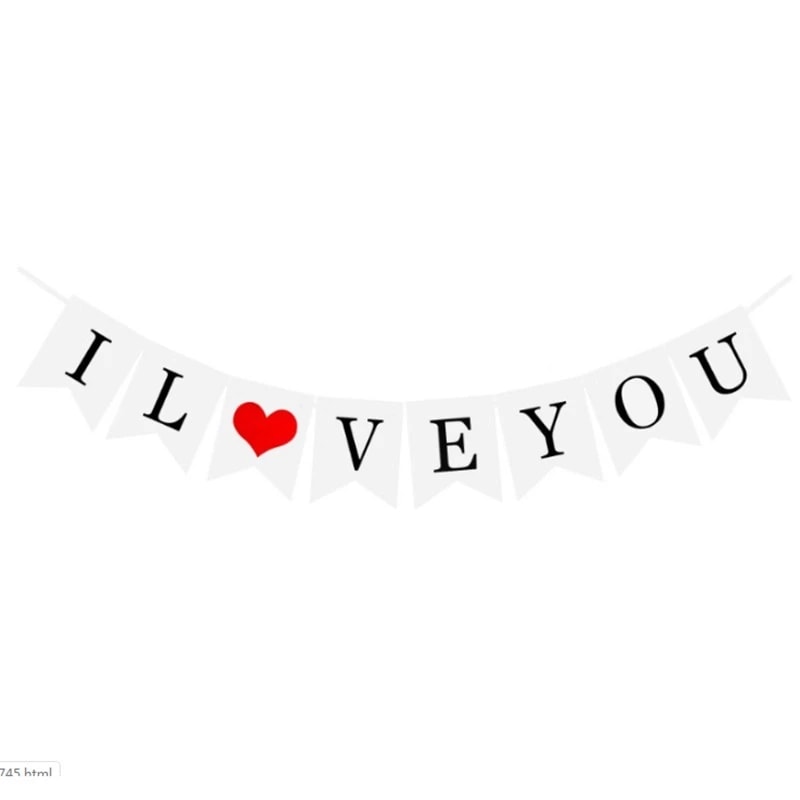 I Love You: Charming “I LOVE YOU” banner, adding romance, warmth, and heartfelt elegance to surprises, gifts, anniversaries, and celebrations.